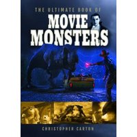 The Ultimate Book of Movie Monsters