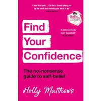 Find Your Confidence
