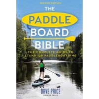 The Paddleboard Bible