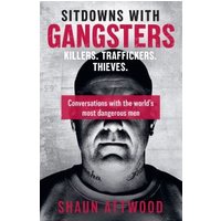 Sitdowns With Gangsters
