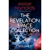 The Revelation Space Collection. Volume 2