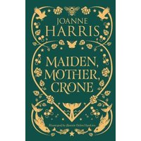 Maiden, Mother, Crone