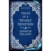 Tales of a Deadly Devotion