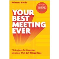 Your Best Meeting Ever