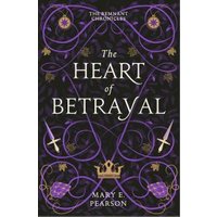 The Heart of Betrayal