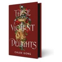 These Violent Delights
