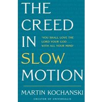 The Creed in Slow Motion