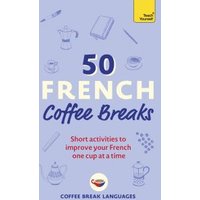 50 French Coffee Breaks