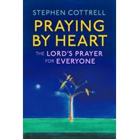 Praying by Heart
