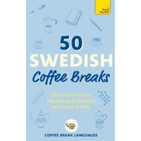 50 Swedish Coffee Breaks