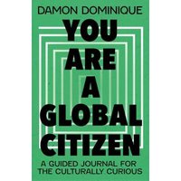 You Are a Global Citizen