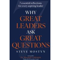 Why Great Leaders Ask Great Questions