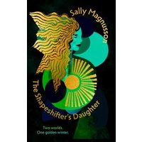 The Shapeshifter's Daughter