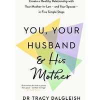 You, Your Husband and His Mother