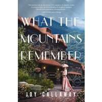 What the Mountains Remember