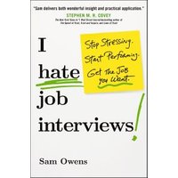 I Hate Job Interviews!