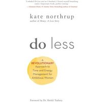 Do Less
