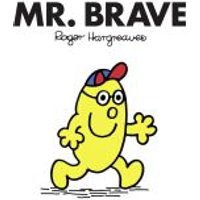 Mr. Brave