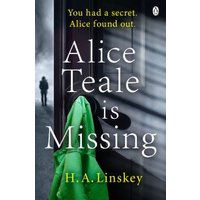 Alice Teale Is Missing