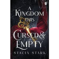 A Kingdom This Cursed and Empty