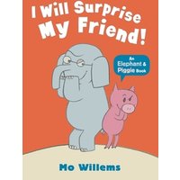 I Will Surprise My Friend!