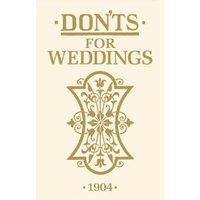 Don'ts for Weddings