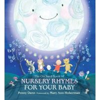 The Orchard Book of Nursery Rhymes for Your Baby