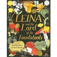 Leina and the Lord of the Toadstools