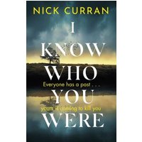 I Know Who You Were