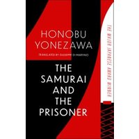 The Samurai and the Prisoner