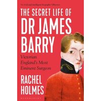 The Secret Life of Dr James Barry