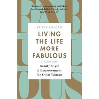 Living the Life More Fabulous