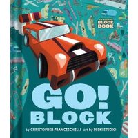 Go Block (An Abrams Block Book)