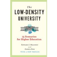 The Low-Density University
