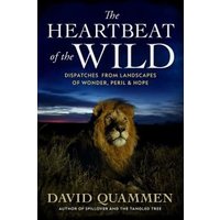 The Heartbeat of the Wild