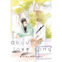 About a Love Song, Volume 1