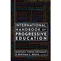 International Handbook of Progressive Education