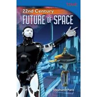 22nd Century Future of Space