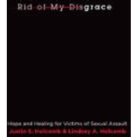 Rid of My Disgrace