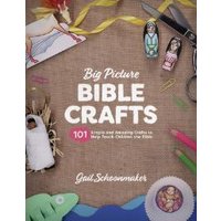 The Big Picture Bible Crafts