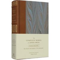 The Church, the Scriptures, and the Sacraments