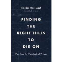 Finding the Right Hills to Die On