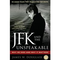 JFK and the Unspeakable