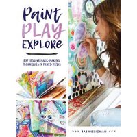 Paint, Play, Explore