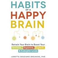 Habits of a Happy Brain