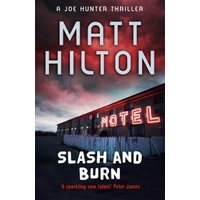 Slash and Burn
