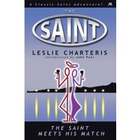 The Saint Meets His Match