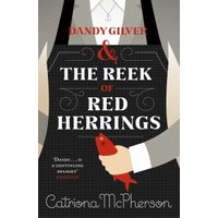 Dandy Gilver and the Reek of Red Herrings