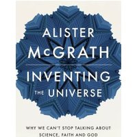 Inventing the Universe