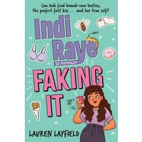 Indi Raye Is Totally Faking It